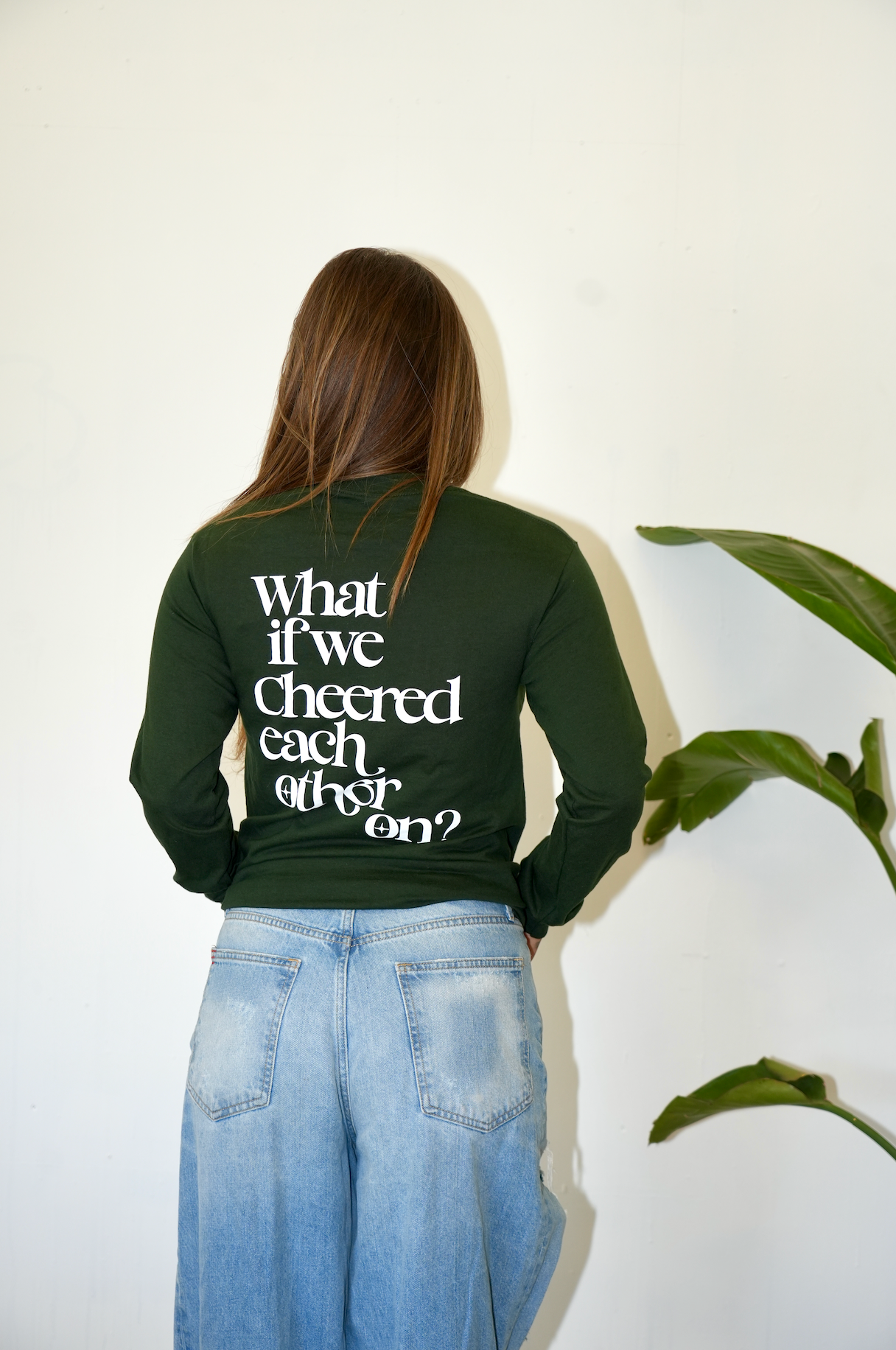What if we cheer each other on... Long Sleeve- Forest Green/White